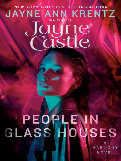 Title details for People in Glass Houses by Jayne Castle - Wait list